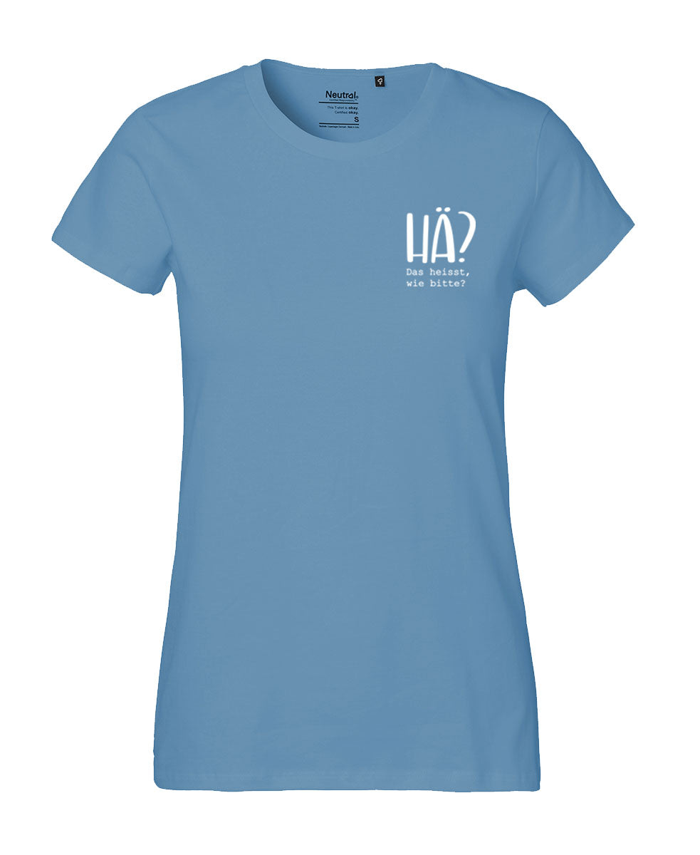 Damen T-Shirt Classic «Hä?»