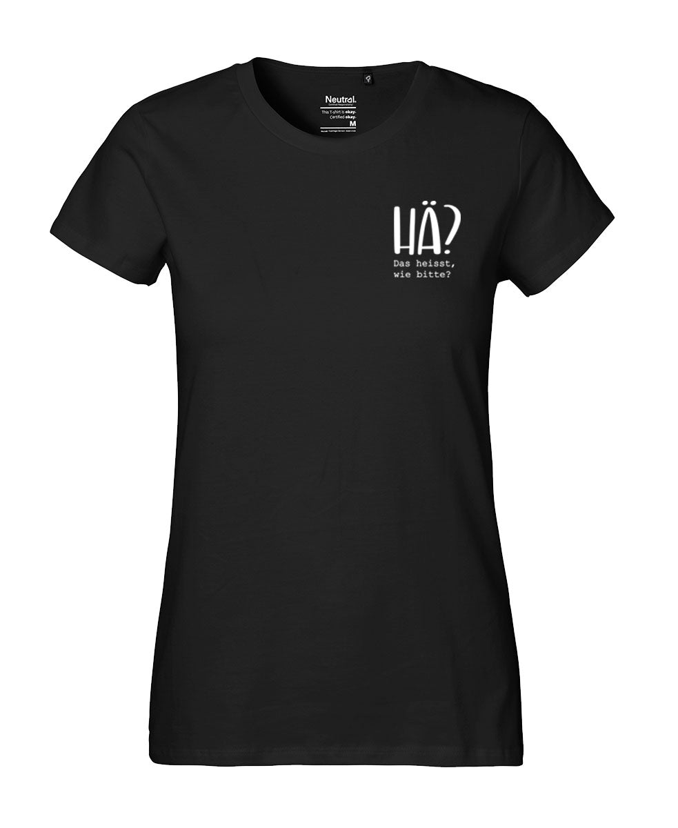 Damen T-Shirt Classic «Hä?»