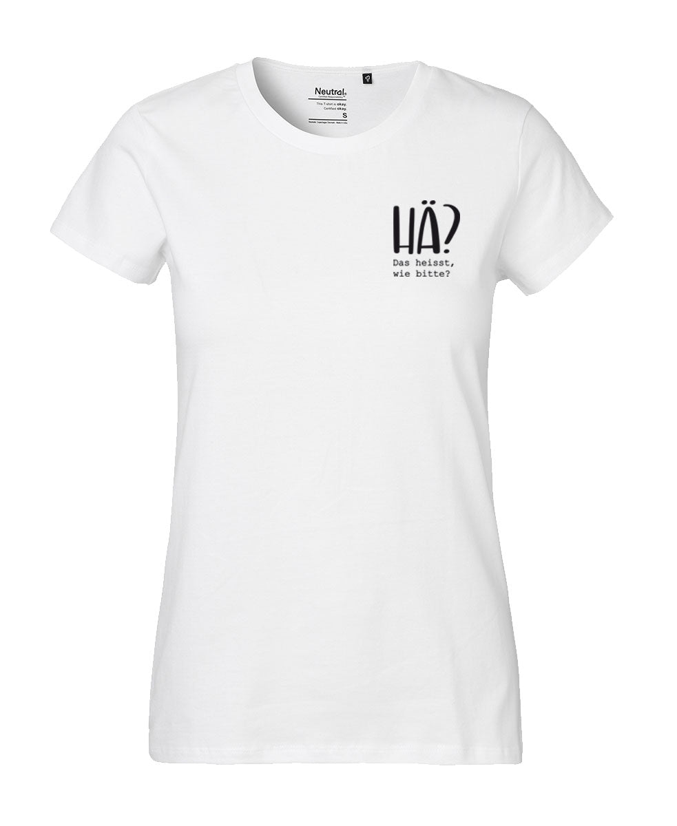 Damen T-Shirt Classic «Hä?»