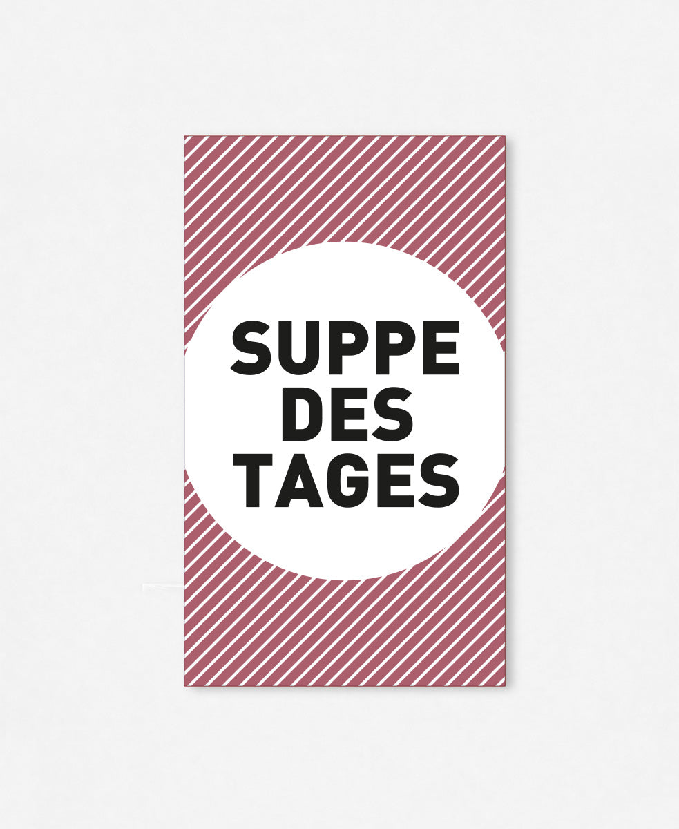Flaschenetikette «Suppe des Tages»