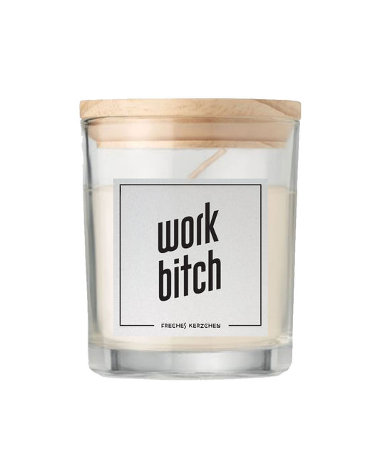 Duftkerze «work bitch»