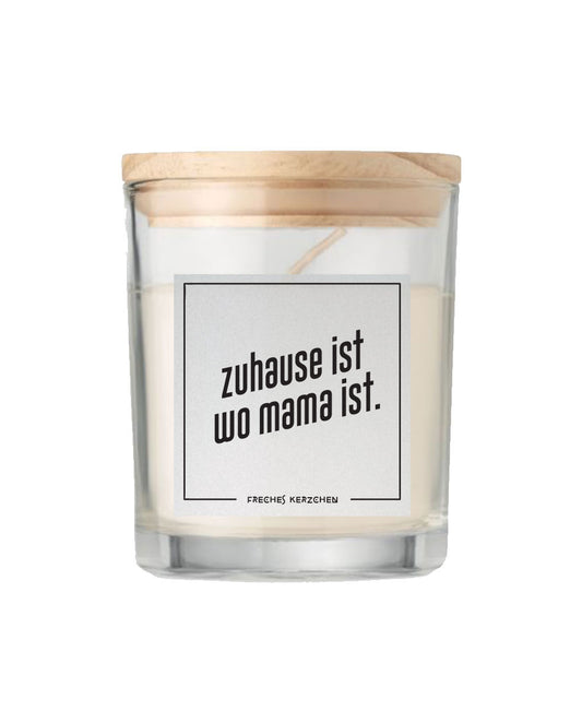 Duftkerze «zuhause ist wo mama ist»
