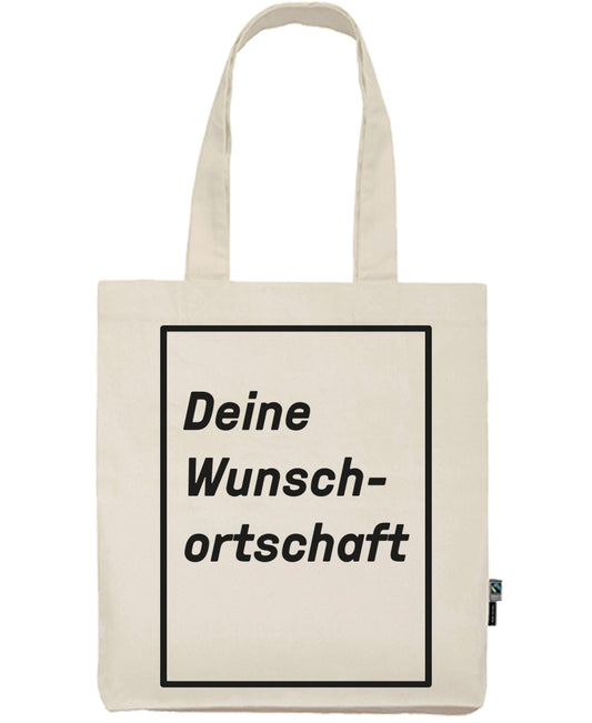 Baumwolltasche «Deine Ortschaft»