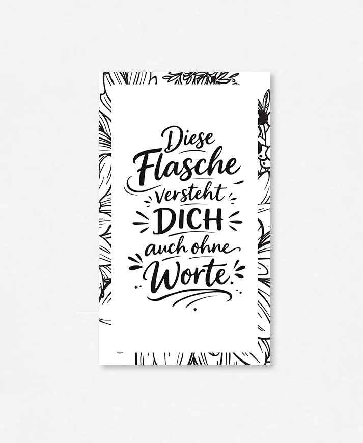 Flaschenetikette «auch ohne Worte»