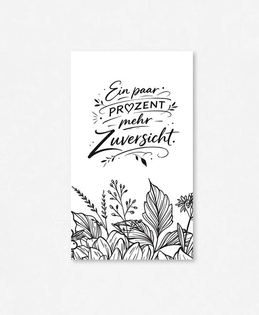 Flaschenetikette «Mehr Zuversicht»