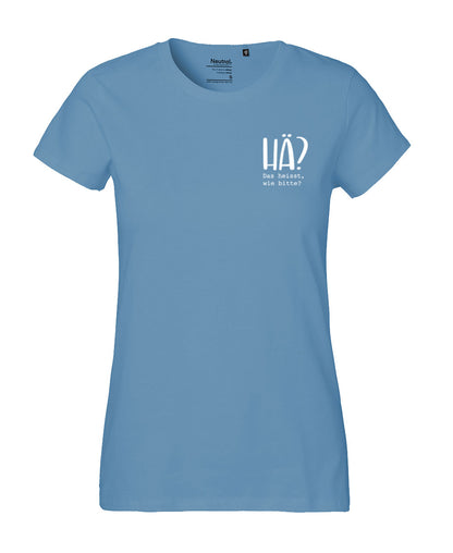Damen T-Shirt Classic «Hä?»