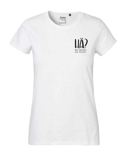 Damen T-Shirt Classic «Hä?»