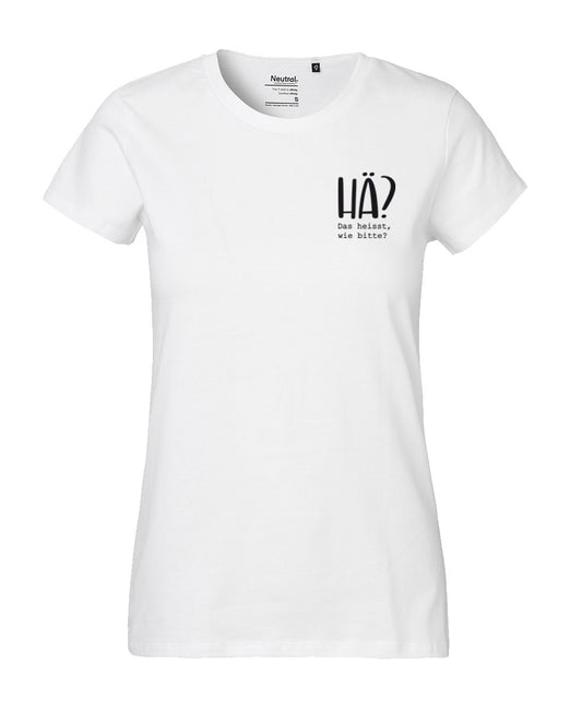 Damen T-Shirt Classic «Hä?»