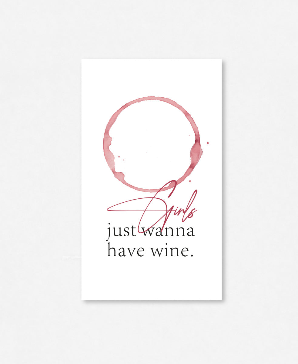 Flaschenetikette «Girls just wanna have fun»